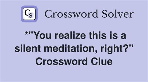 how you may feel after meditation crossword clue|How you may feel after meditation Crossword Clue.